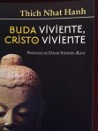 Buda Viviente Cristo Viviente