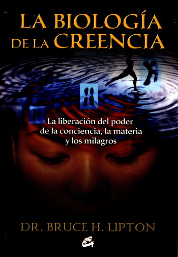Biologia de la Creencia